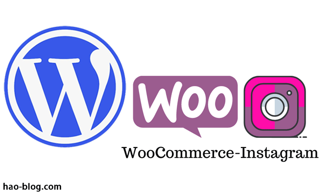 如何在Instagram上销售您的WooCommerce产品